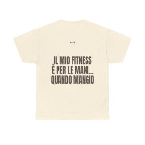 T-shirt PUMP con la frase 'IL MIO FITNESS È PER LE MANI... QUANDO MANGIO' — collezione Dieta