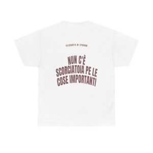 T-shirt PUMP con la frase 'NUN C'È SCORCIATOIA PE LE COSE IMPORTANTI' — collezione Filosofia