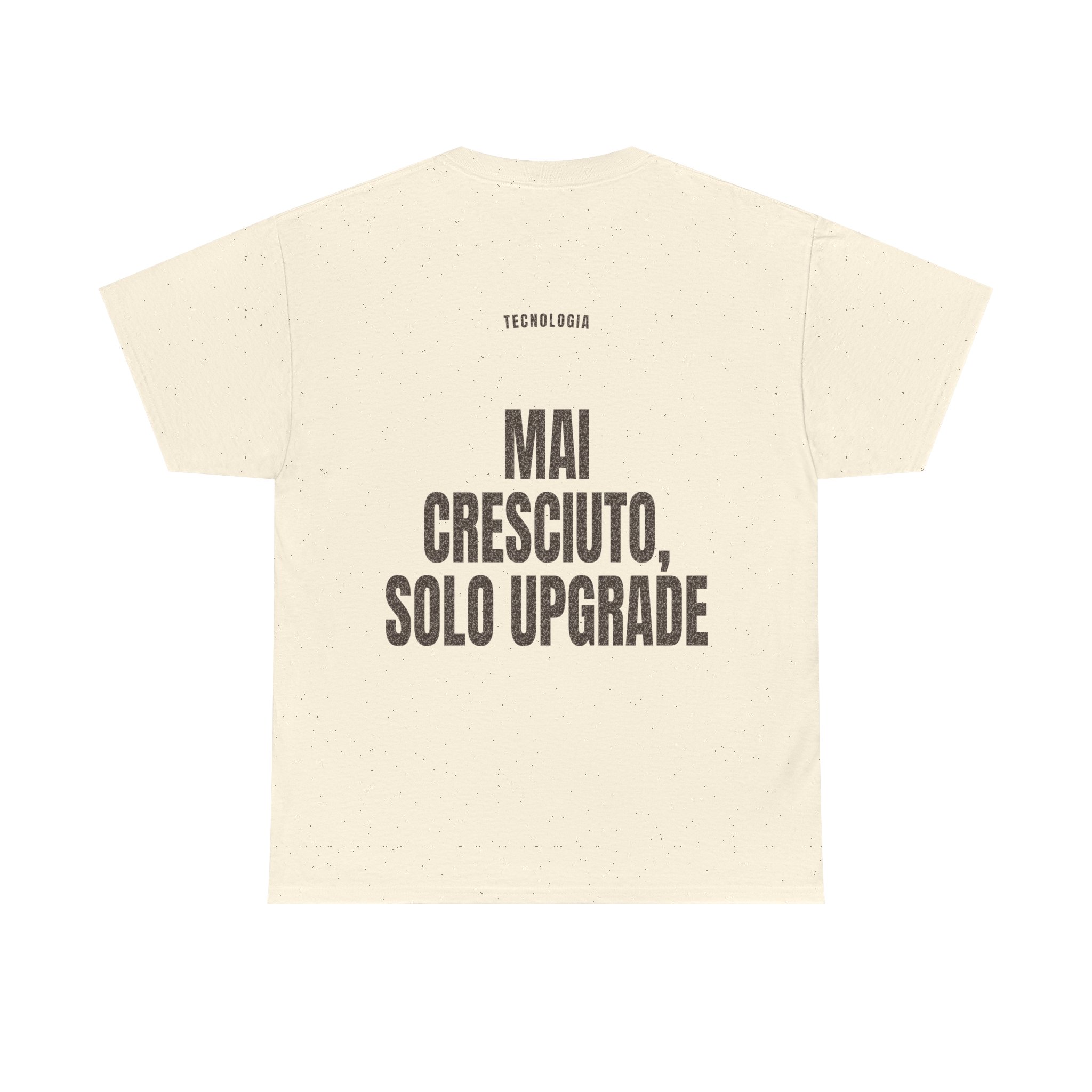 T-shirt PUMP con la frase 'MAI CRESCIUTO, SOLO UPGRADE' — collezione Tecnologia