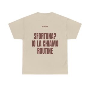 T-shirt PUMP con la frase 'SFORTUNA? IO LA CHIAMO ROUTINE' — collezione Sfortuna