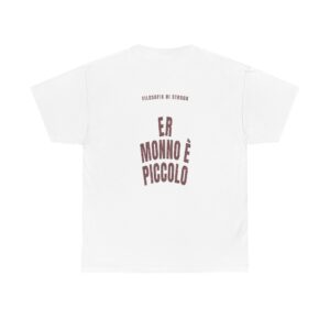 T-shirt PUMP con la frase 'ER MONNO È PICCOLO' — collezione Filosofia