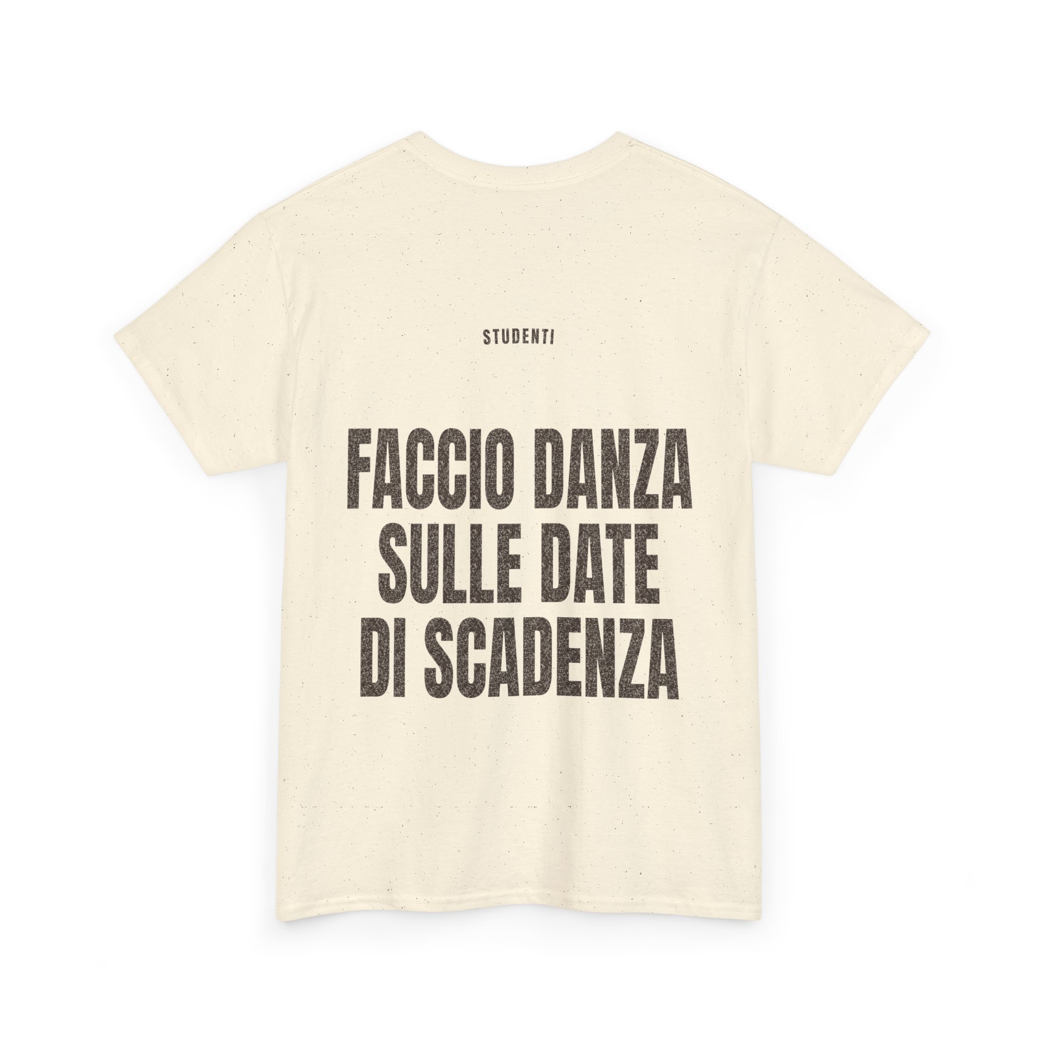 T-shirt PUMP con la frase 'FACCIO DANZA SULLE DATE DI SCADENZA' — collezione Studenti