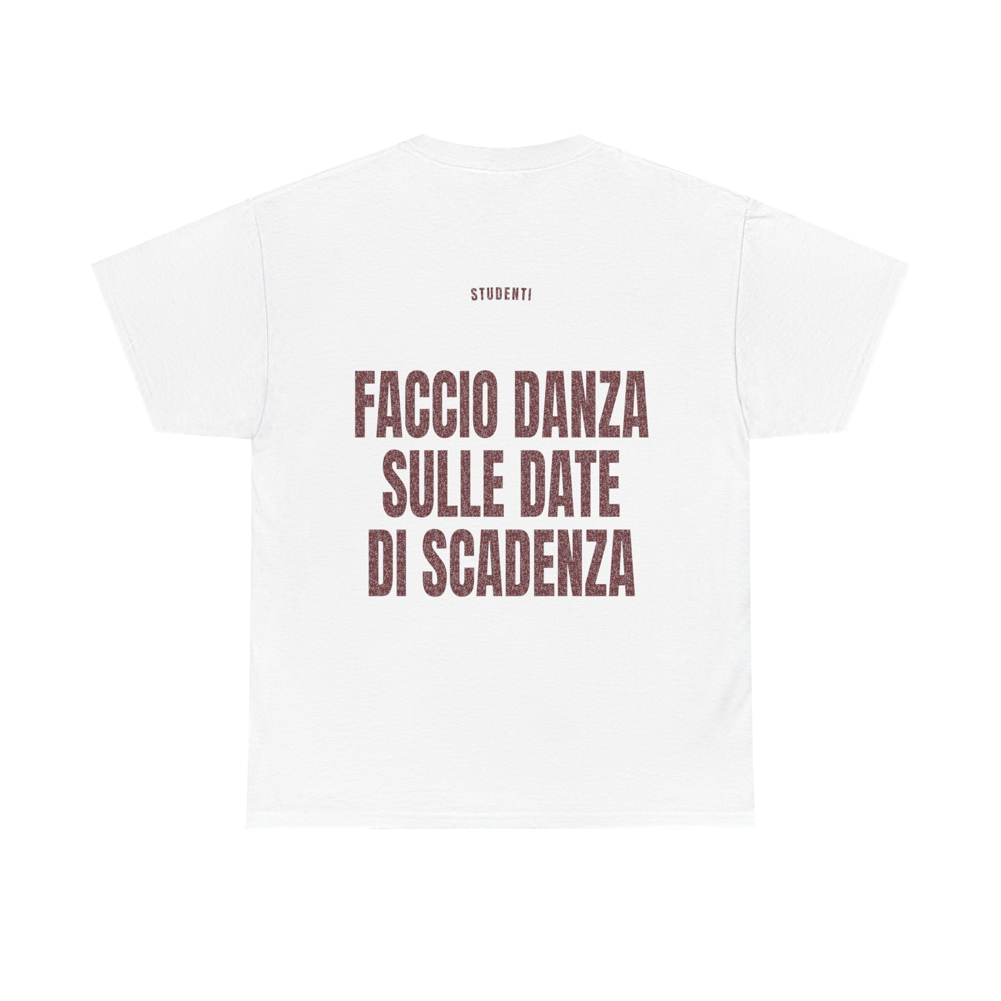T-shirt PUMP con la frase 'FACCIO DANZA SULLE DATE DI SCADENZA' — collezione Studenti