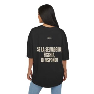 CACCIA — ‘SE LA SELVAGGINA FISCHIA, IO RISPONDO’ · Oversize