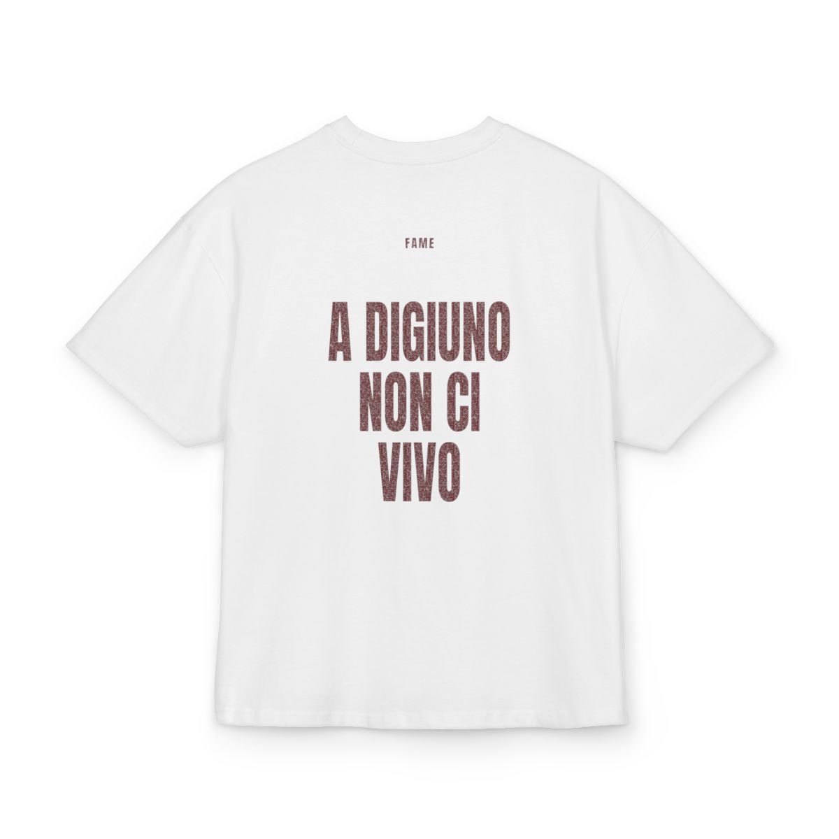 T-shirt oversize PUMP con la frase 'A DIGIUNO NON CI VIVO' — collezione Fame