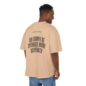 T-shirt oversize PUMP con la frase 'CHI CAMPA DE SPERANZE MORE DISPERATO' — collezione Filosofia