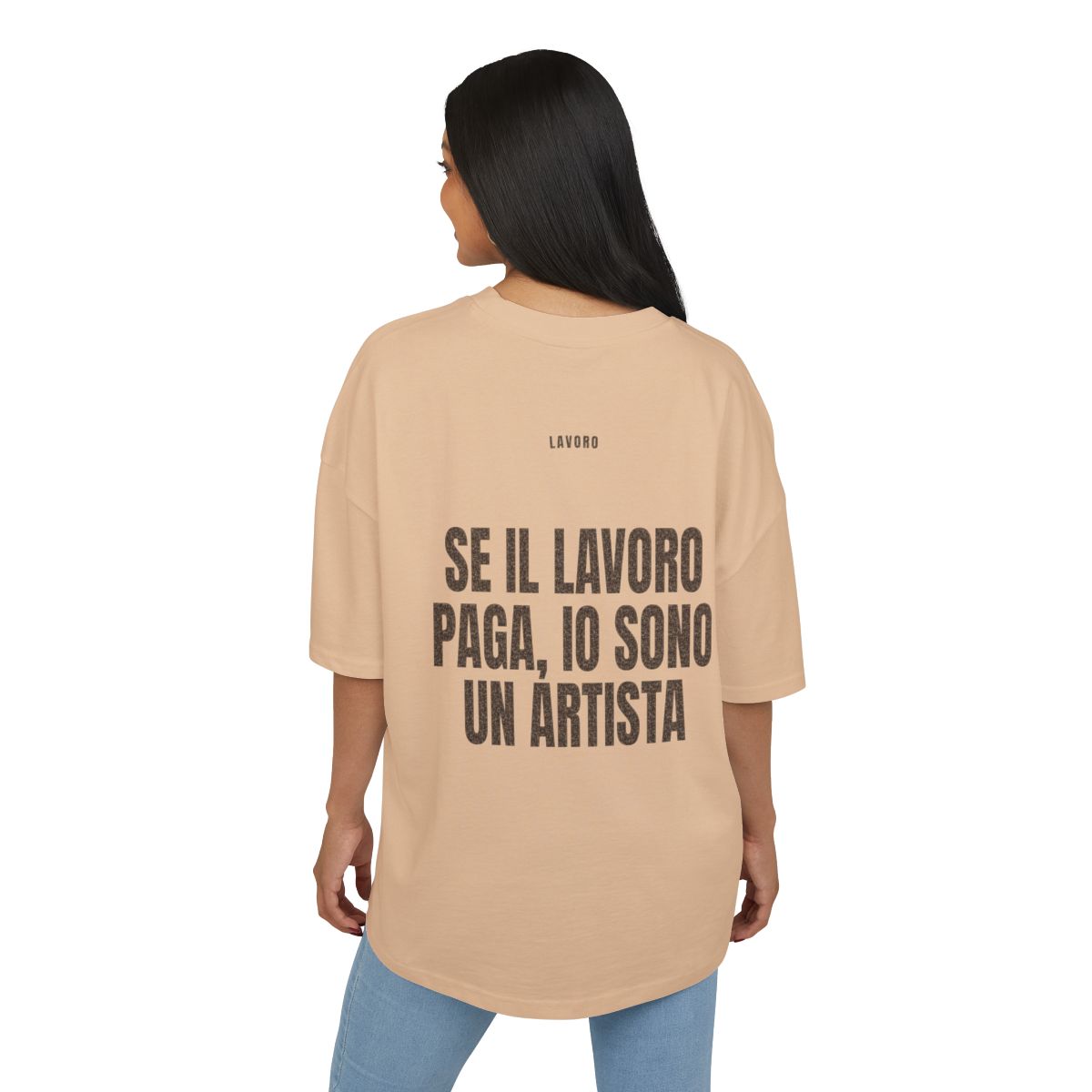T-shirt oversize PUMP con la frase 'SE IL LAVORO PAGA, IO SONO UN ARTISTA' — collezione Lavoro