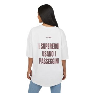 NEOPAPA — ‘I SUPEREROI USANO I PASSEGGINI’ · Oversize