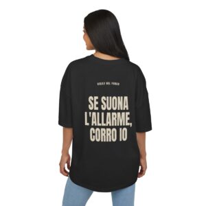 VIGILE DEL FUOCO — ‘SE SUONA L’ALLARME, CORRO IO’ · Oversize