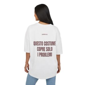 CARNEVALE — ‘QUESTO COSTUME COPRE SOLO I PROBLEMI’ · Oversize