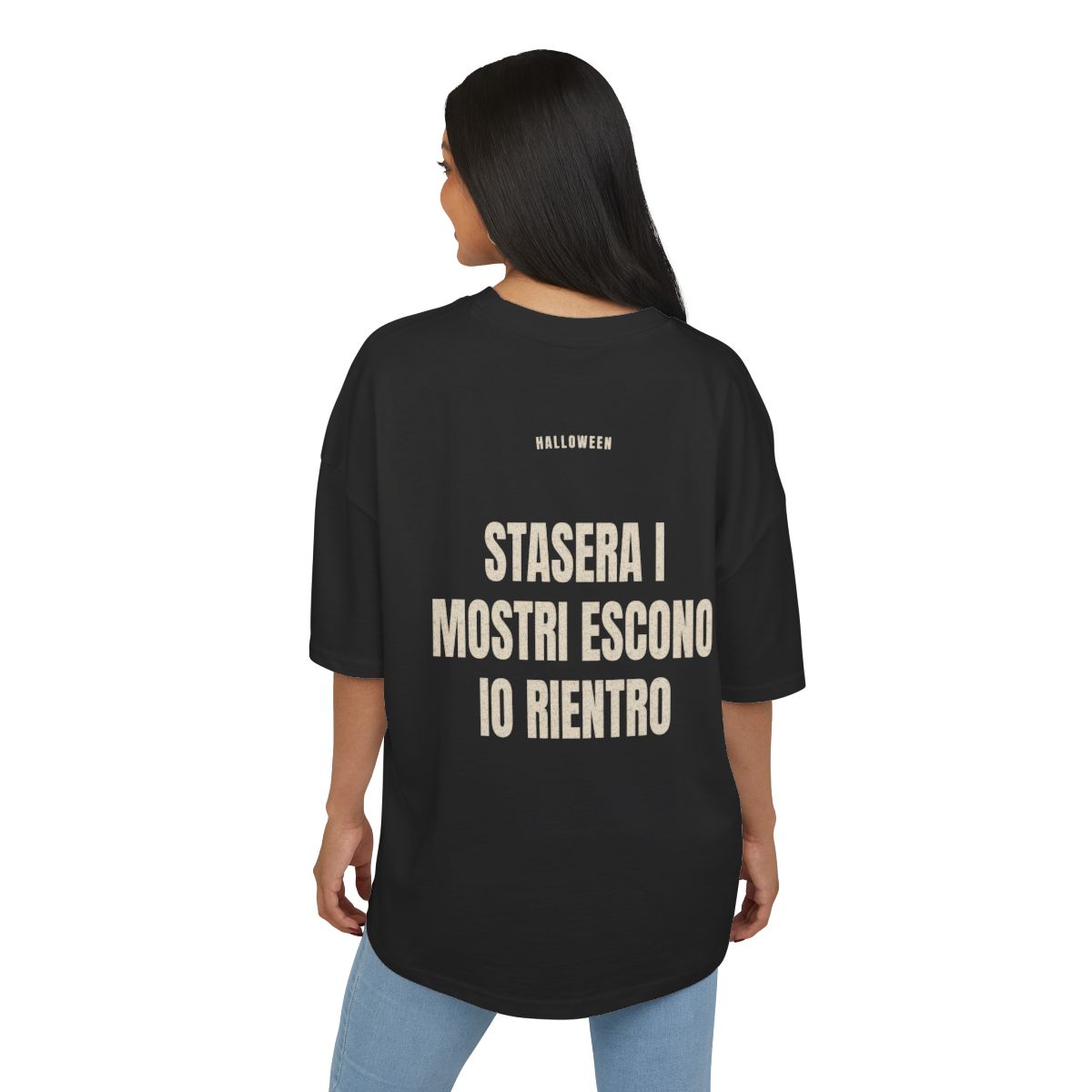 HALLOWEEN — ‘STASERA I MOSTRI ESCONO IO RIENTRO’ · Oversize - immagine 4