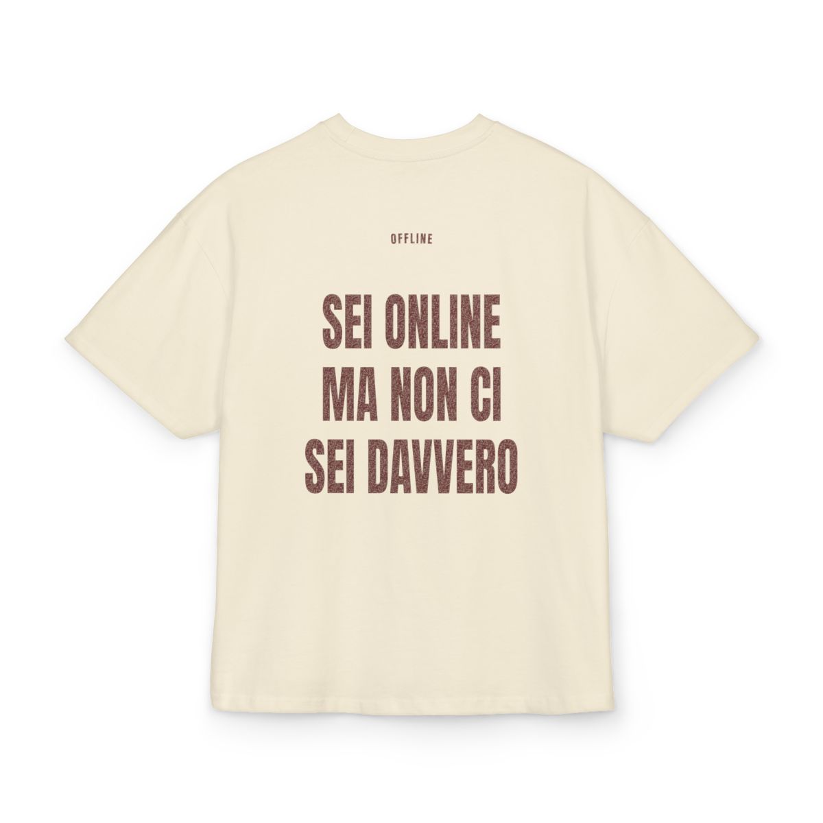 OFFLINE — ‘SEI ONLINE MA NON CI SEI DAVVERO’ · Oversize - immagine 5