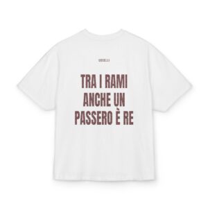 UCCELLI — ‘TRA I RAMI ANCHE UN PASSERO È RE’ · Oversize