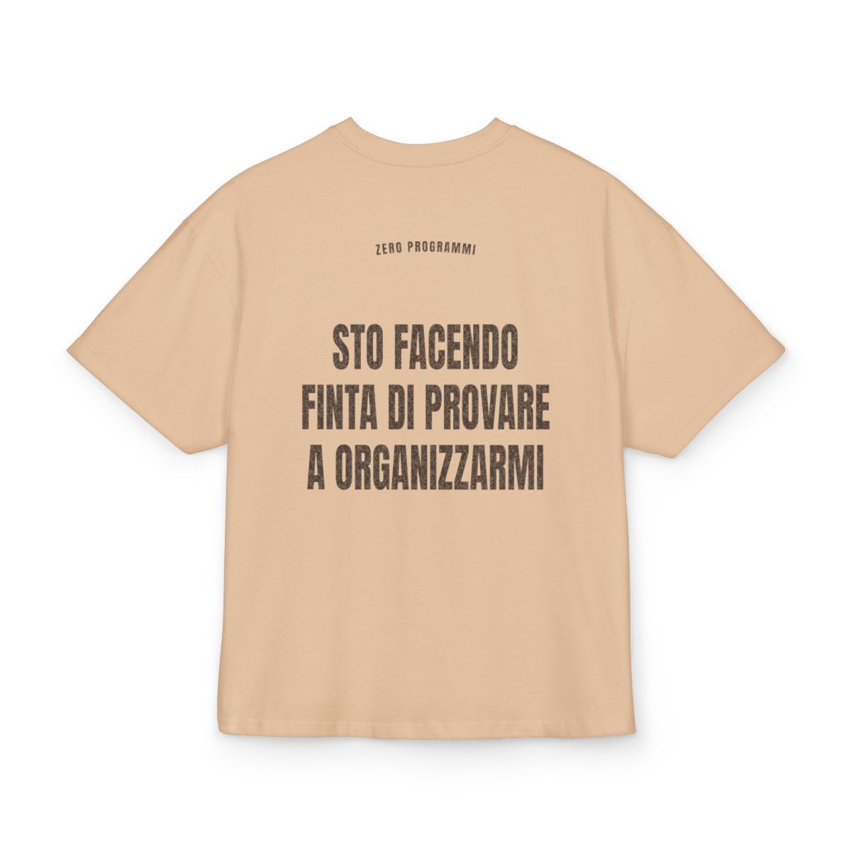ZERO PROGRAMMI — ‘STO FACENDO FINTA DI PROVARE A ORGANIZZARMI’ · Oversize - immagine 7