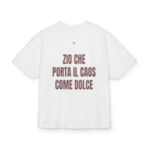 ZII — ‘ZIO CHE PORTA IL CAOS COME DOLCE’ · Oversize