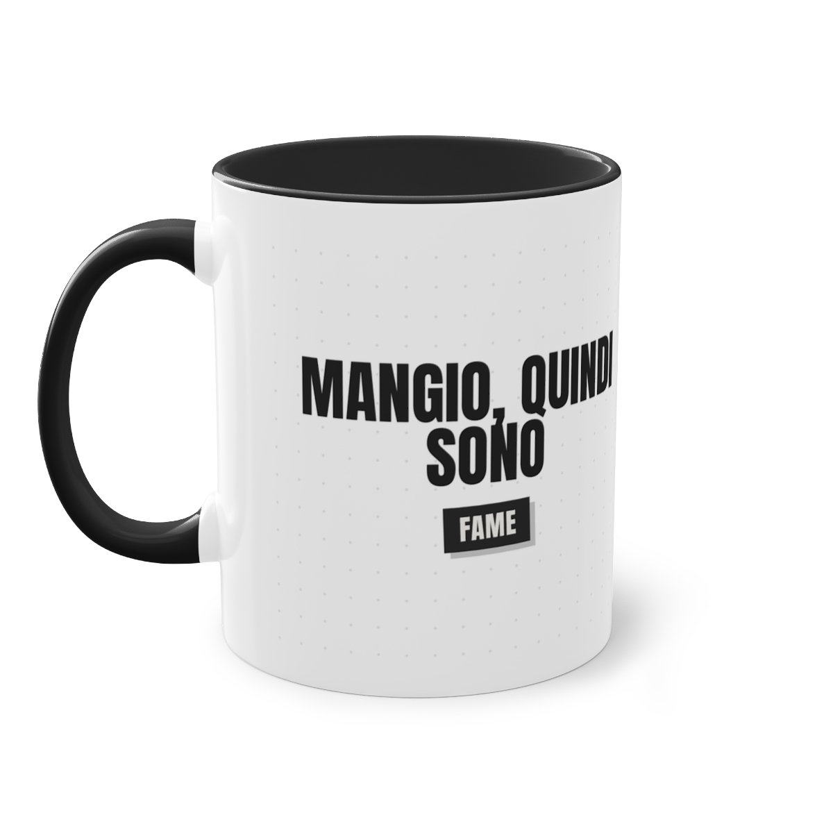 FAME — 'MANGIO, QUINDI SONO' · Tazza Two-Tone - immagine 4