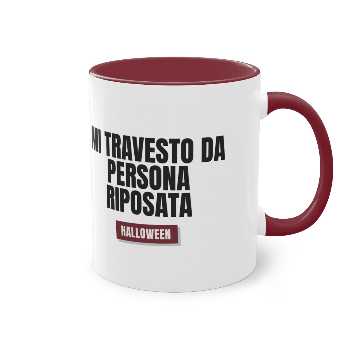 HALLOWEEN — 'MI TRAVESTO DA PERSONA RIPOSATA' · Tazza Two-Tone - immagine 4