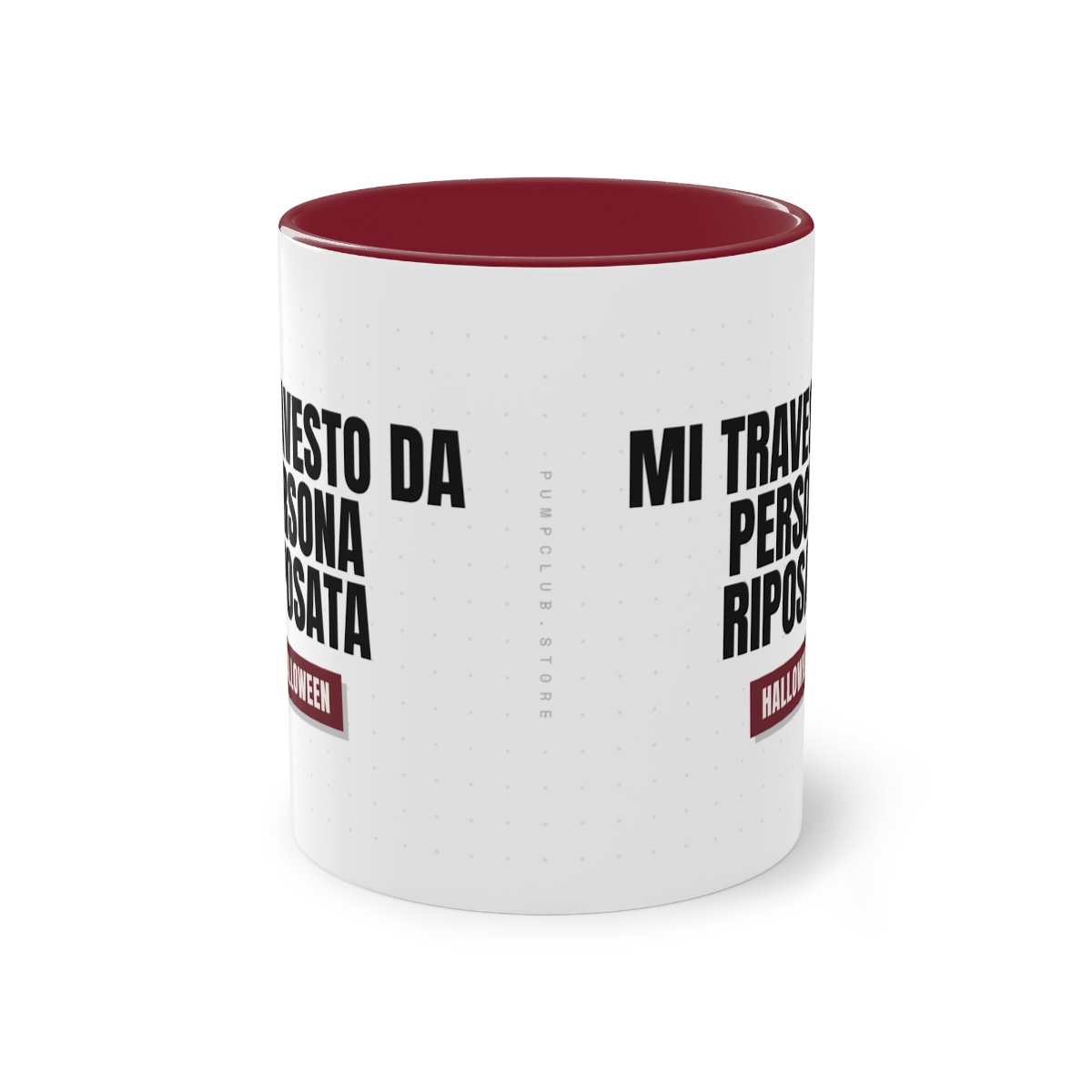 HALLOWEEN — 'MI TRAVESTO DA PERSONA RIPOSATA' · Tazza Two-Tone